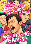 Mother Fucking Squids poster